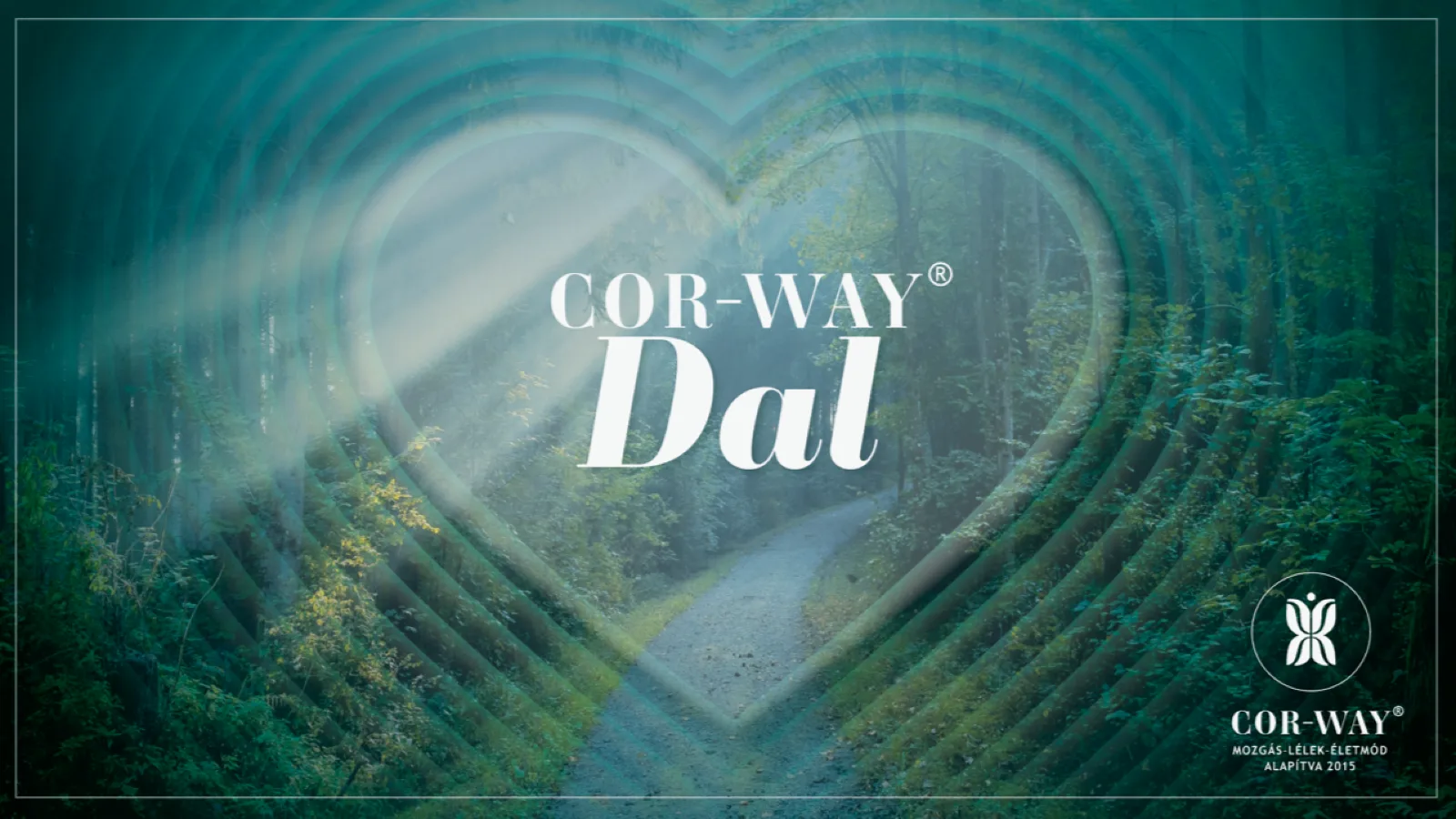 Cor-Way Dal - Molnár Renáta